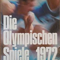 Die Olympischen Spiele 1972 München Kiel Sapporo / Werner Schneider