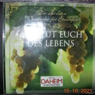 CD Album: "Freut Euch Des Lebens" - Die Schönsten Weinlieder für Genießer (2009)