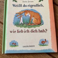 Buch, Weißt Du eigentlich, wie lieb ich Dich hab? von Sam McBratney