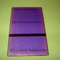 Thomas Bernhard, Der Stimmenimitator