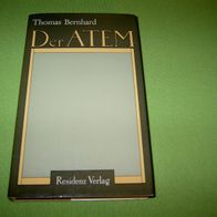 Thomas Bernhard, Der Atem - Eine Entscheidung