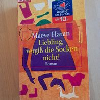 Maeve Haran: Liebling, vergiß die Socken nicht! (TB)