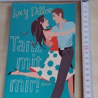 Tanz mit mir! von Lucy Dillon