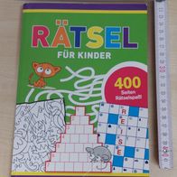 Rätsel für Kinder: 400 Seiten Rätselspaß - Alles in Farbe