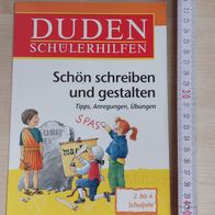 Duden Schülerhilfen, Schön schreiben und gestalten: Schwingen, Schreiben, Schmücken