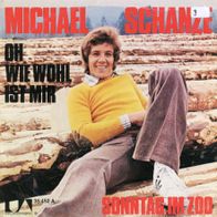 7 Vinyl Michael Schanze - Oh wie wohl ist mir