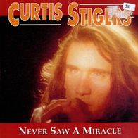 7 Vinyl Curtis Stigers - Never saw a Miracle