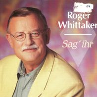 7 Vinyl Roger Whittaker - Sag ihr