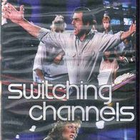 switching channels / Reynolds, Burt; Turner, Kathleen; Reeve, Christopher