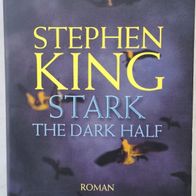 Stark-The Dark Half" TB von Stephen King / Sehr gut/ Horror Roman ! Ullstein Verlag