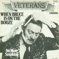 7 Vinyl Veterans - When Bruce is on the Booze