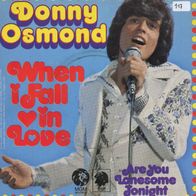 7 Vinyl Donny Osmond - When i fall in Love