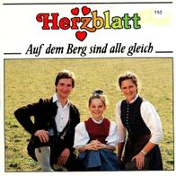 7 Vinyl Herzblatt - Auf dem Berg sind alle gleich