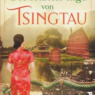 Buch - Carlo Feber - Die letzten Tage von Tsingtau: Historischer Roman