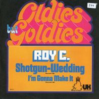 7 Vinyl Roy C - Shotgun Wedding