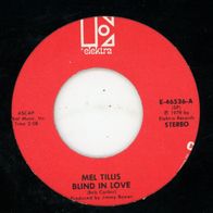 7 Vinyl Mel Tillis - Blind in Love ( Ohne Cover )