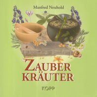 Buch - Manfred Neuhold - Zauberkräuter