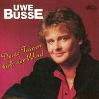 7 Vinyl Uwe Busse - Deine Tränen küßt der Wind