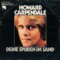 7 Vinyl Howard Carpendale - Deine Spuren im Sand