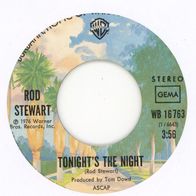 7 Vinyl Rod Stewart - Tonight´s the Night / The Balltrap ( Ohne Cover )