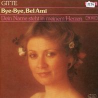 7 Vinyl Gitte - Bye Bye Bel Ami