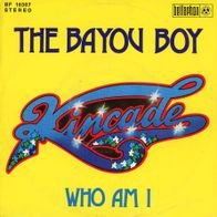 7 Vinyl Kincade - The Bayou Boy