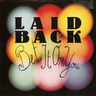 7 Vinyl Laid Back - Bet it on You