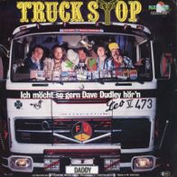 7 Vinyl Truck Stop - Ich möcht so gern Dave Dudley hör´n