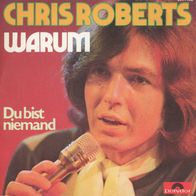 7 Vinyl Chris Roberts - Warum