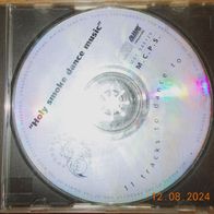 CD Sampler-Album: "Holy Smoke Dance Music"