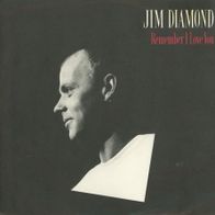 7 Vinyl Jim Diamond / Remember i Love You