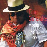 Tino Gonzales - Modern Day Hobo - CD