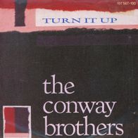 7 Vinyl The Conway Brothers / Turn it up