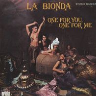 7 Vinyl La Bionda - One for You one for me