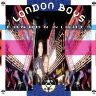 7 Vinyl London Boys / London Nights