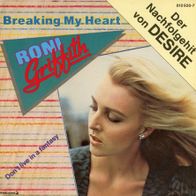 7 Vinyl Roni Griffith / Breaking my Heart