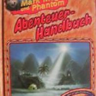 Abenteuer-Handbuch / Geheimauftrag für dich, Mark Mega und Phantom - Thomas Brezina