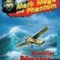 Verschollen im Dämonendreieck. Mark Mega und Phantom, Band 1, Thomas Brezina