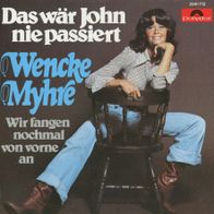 7 Vinyl Wencke Myhre - Das wär John nie passiert