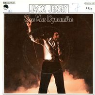 7 Vinyl Jack Jersey - She was Dynamite