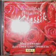 CD Sampler-Album: "Wunderbare Welt Der Klassik - Meisterwerke Aus Oper Und Operette"