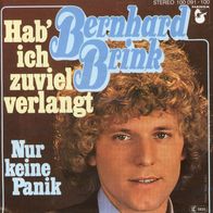 7 Vinyl Bernhard Brink - Hab ich zu viel verlangt