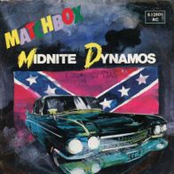 7 Vinyl Matchbox / Midnite Dynamos