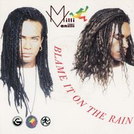 7 Vinyl Milli Vanilli - Blame it on the Rain