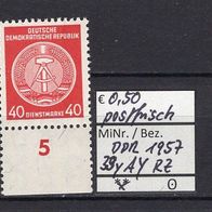 DDR 1957 Dienstmarken für Verwaltungspost B 7. Ausgabe MiNr. 39 y A Y postfrisch RZ