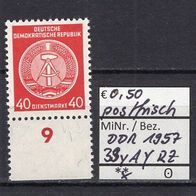 DDR 1957 Dienstmarken für Verwaltungspost B 7. Ausgabe MiNr. 39 y A Y postfrisch RZ 1