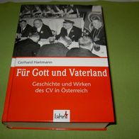 Gerhard Hartmann, Für Gott und Vaterland - Geschichte und Wirken des CV in Österreich