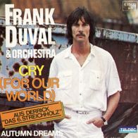 7 Vinyl Frank Duval / Cry