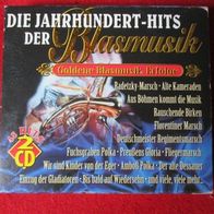 2 CDs Die Jahrhundert-Hits der Blasmusik