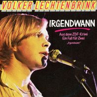 7 Vinyl Volker Lechtenbrink / Irgendwann